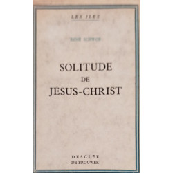Solitude de Jésus-Christ