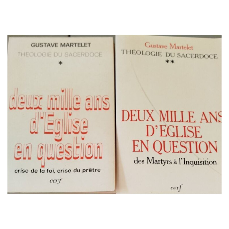 Deux mille ans d'Eglise en question/ 2 tomes