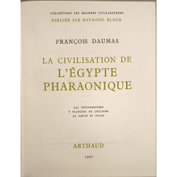 La civilisation de l'Égypte pharaonique 255 héliogravures 8...