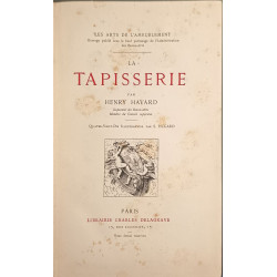 Les arts de l'ameublement : La Tapisserie 90 illustrations par S....