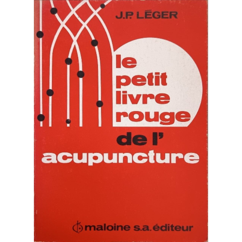 Le Petit livre rouge de l'acupuncture