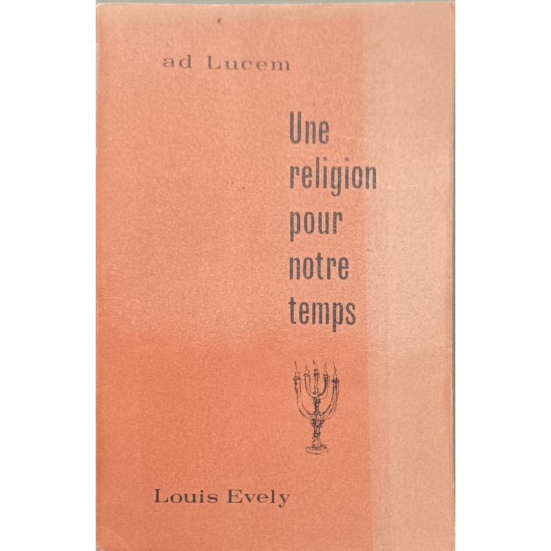 Une religion pour notre temps