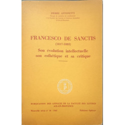 Francesco de Sanctis (1817-1883) : Son évolution intellectuelle...