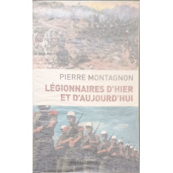 Légionnaires d'hier et d'aujourd'hui