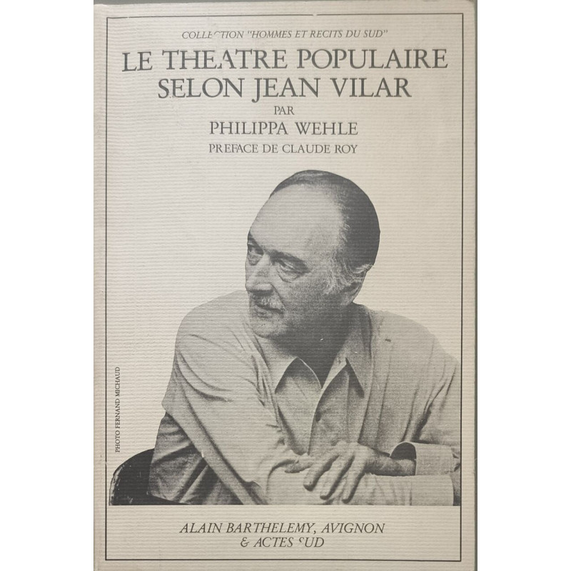 Le théâtre populaire selon Jean Vilar