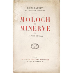 Moloch et minerve ou l'aprés-guerre/EO numerotée