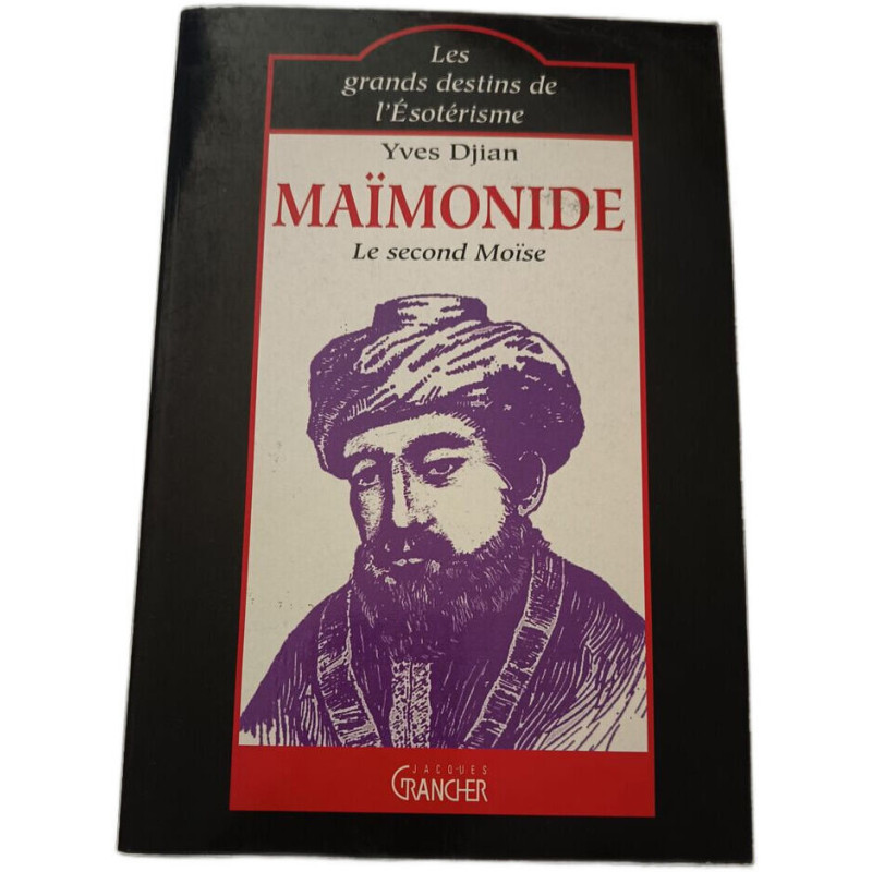 Maimonide. Le Second Moise