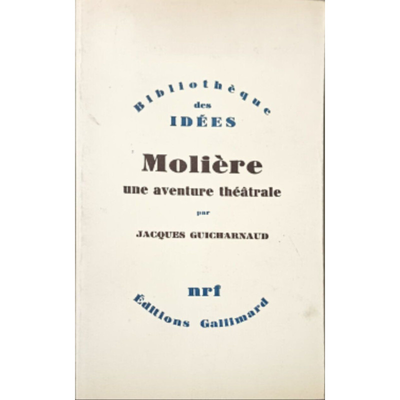Molière une aventure théâtrale