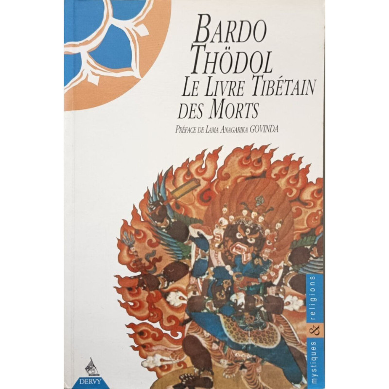 Bardo-thodol - le Livre Tibetain des Morts