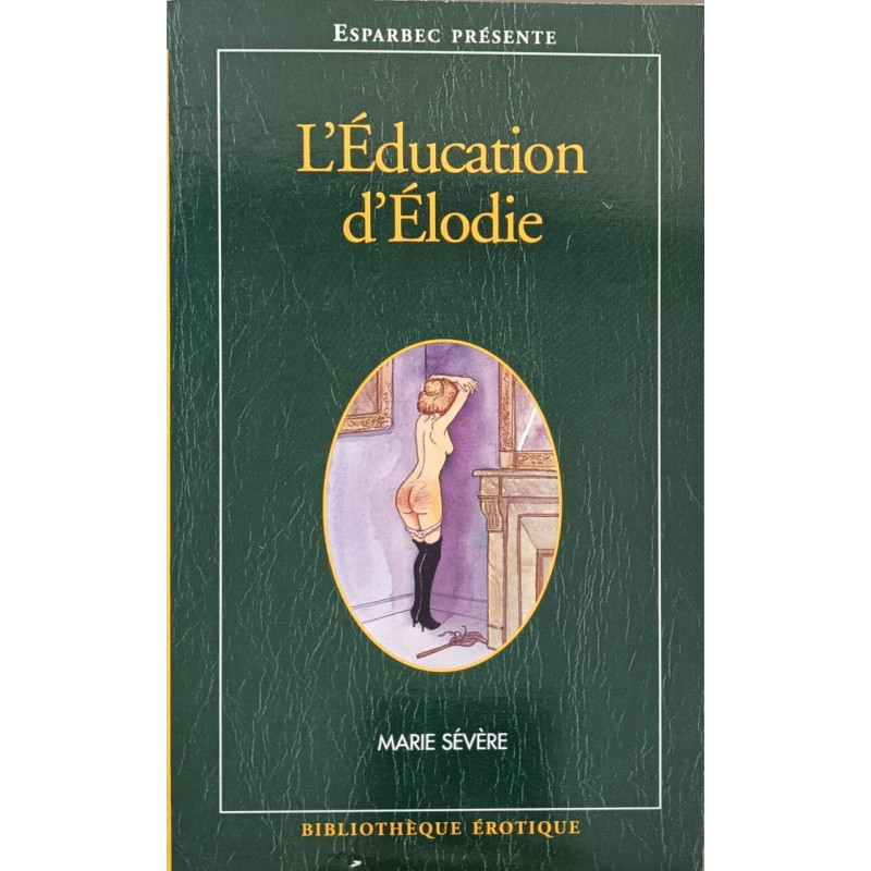 L'éducation d'Elodie