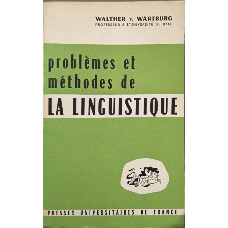 Problèmes et méthodes de la linguistique