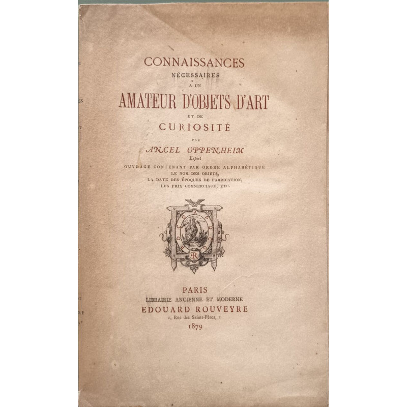 Connaissances nécessaires à un amateur d'objets d'art et de curiosité