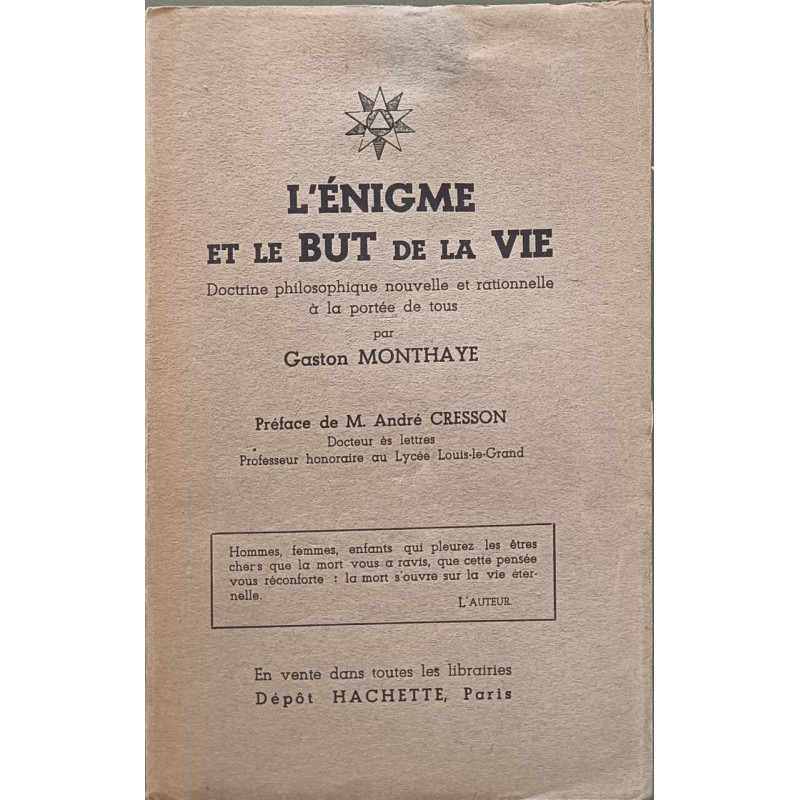 L'énigme et le but de la vie
