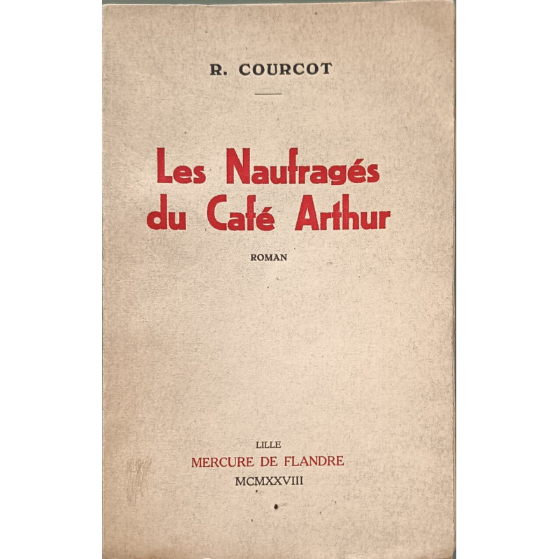 Les naufragés du Café Arthur