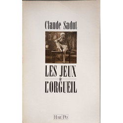 Les jeux de l'orgueil