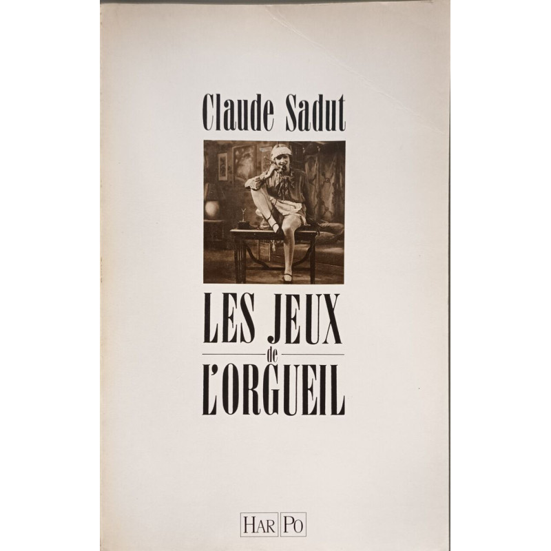 Les jeux de l'orgueil