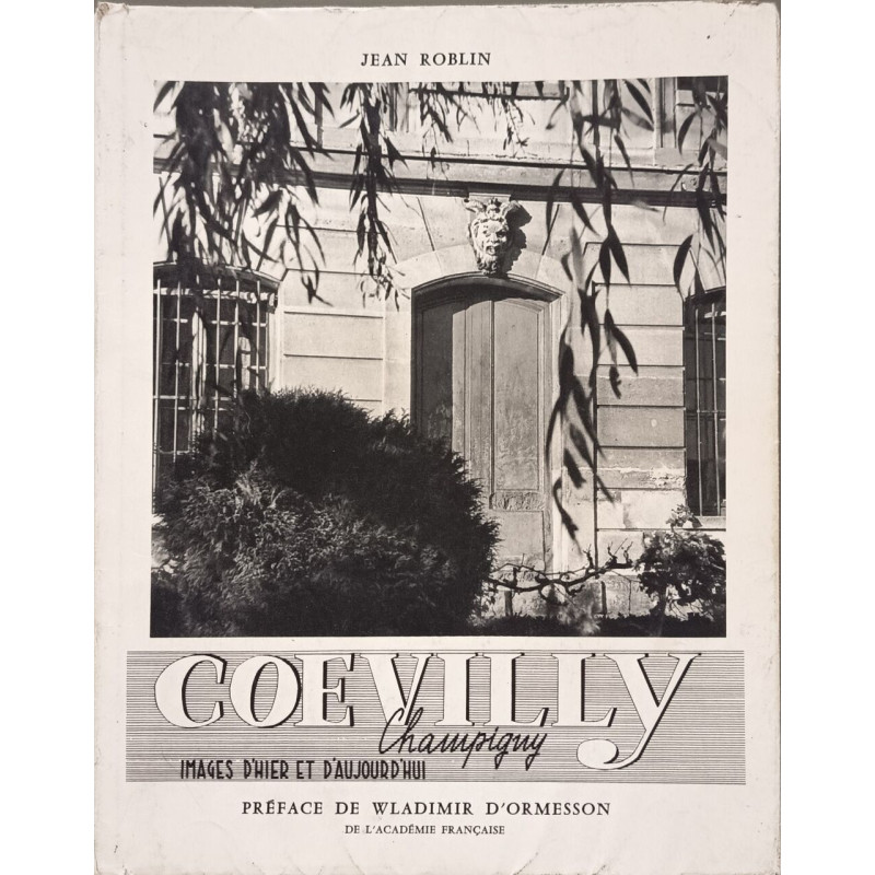 Coevilly champigny images d'hier et d'aujourd'hui Ouvrage illustré...