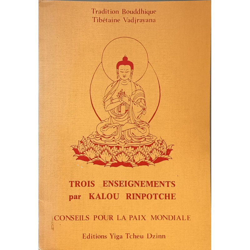 Trois Enseignements - Conseils pour la Paix Mondiale