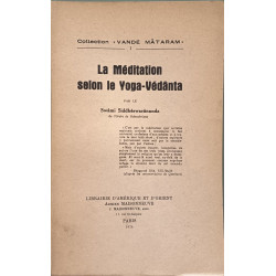 La Méditation selon le Yoga-Védânta