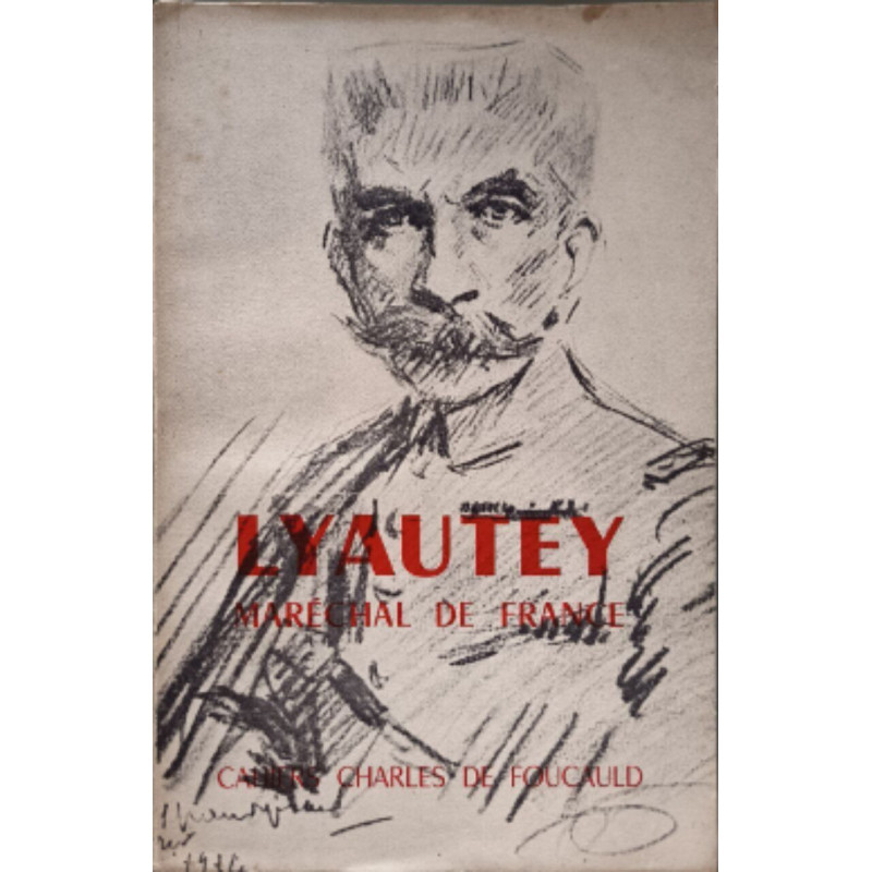 Lyautey Maréchal de France