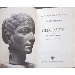 Cleopatre: Ou Le reve evanoui : 69-30 avant Jesus-Christ (His Le...