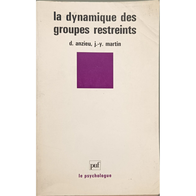 La dynamique des groupes restreints