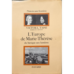 L'Europe de Marie-Thérèse : du baroque aux lumières