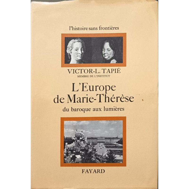 L'Europe de Marie-Thérèse : du baroque aux lumières