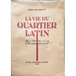 La vie du Quartier Latin