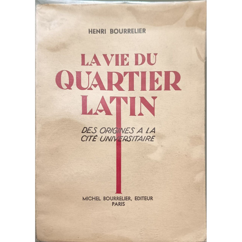 La vie du Quartier Latin