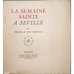 La semaine sainte à seville / EO numérotée 709/1700 Lafuma