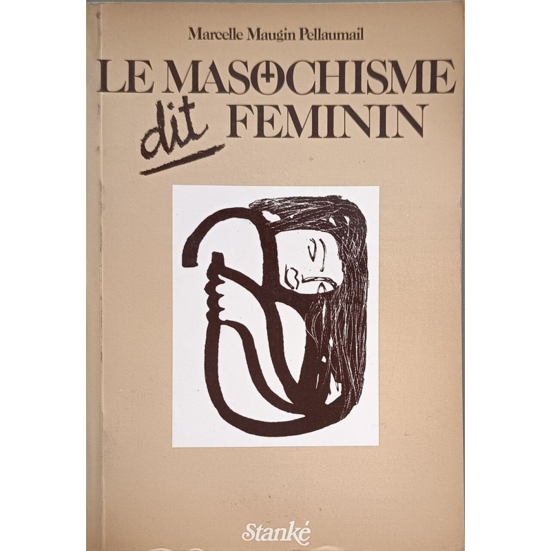 Le masochisme dit féminin