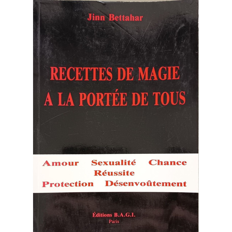 Recettes de magie à la portée de tous