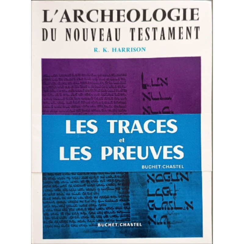 L'archéologie du Nouveau Testament