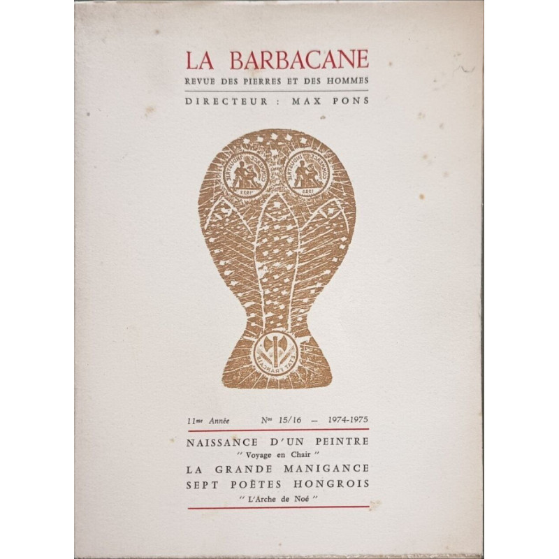 La Barbacane : Revue des pierres et des hommes EO numérotée...