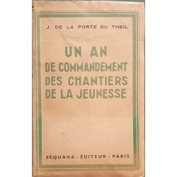 Un an de commandement des chantiers de la jeunesse