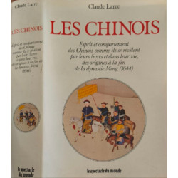 Les chinois : esprit et comportement