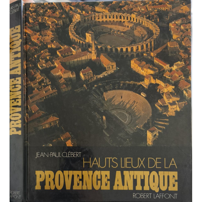 Hauts lieux de la Provence antique