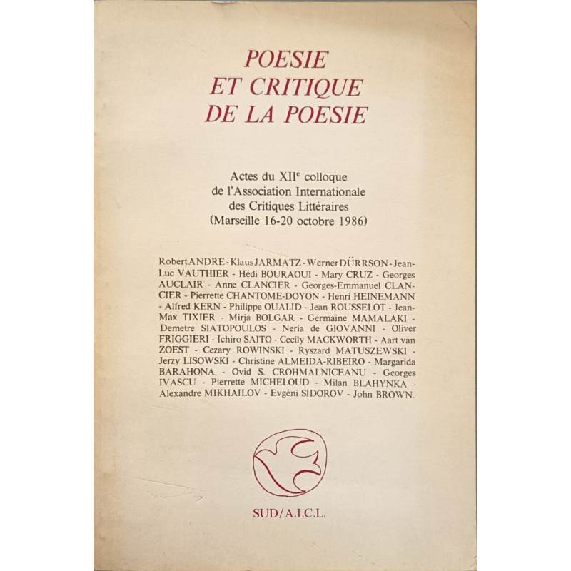 Poesie et critique de la poesie : actes du XIIe colloque de...