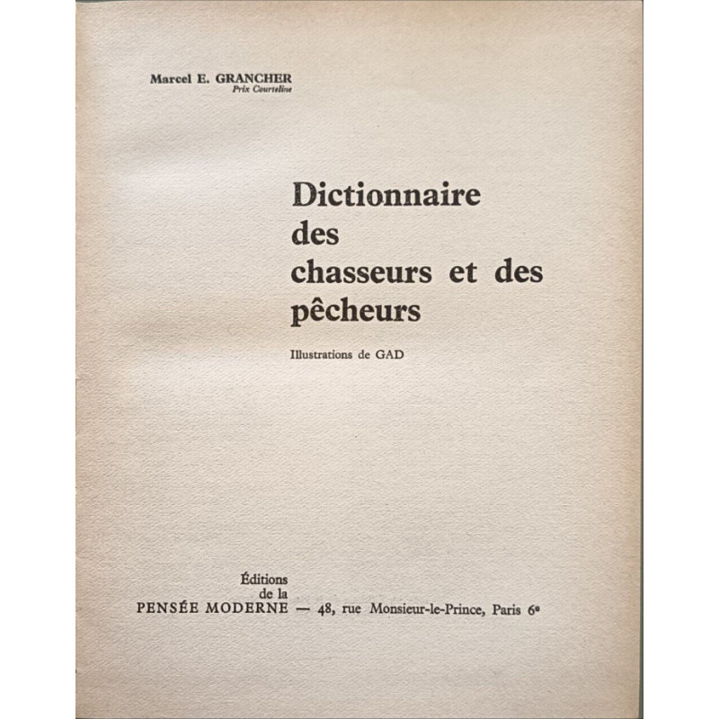Dictionnaire des chasseurs et des pêcheurs