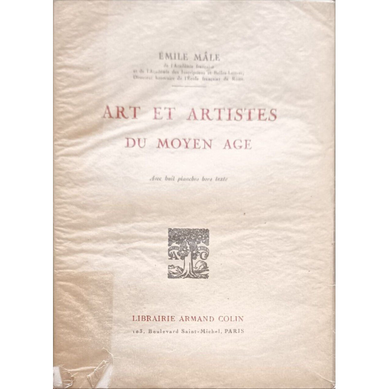 Art et artistes du moyen âge avec 8 planches hors texte