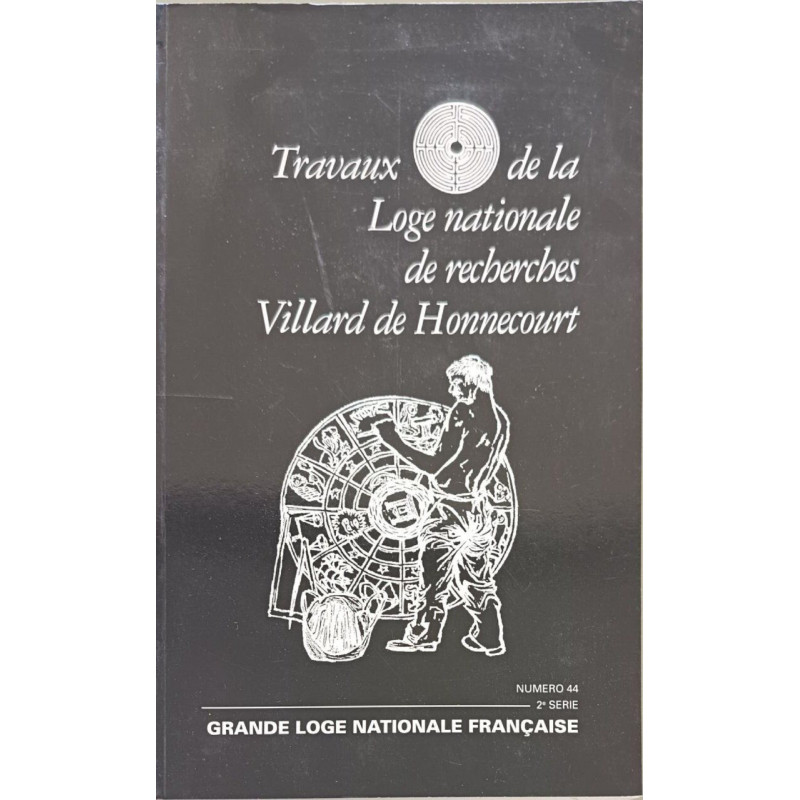 Villard de Honnecourt n° 44 - Grâce et sanctification dans la...