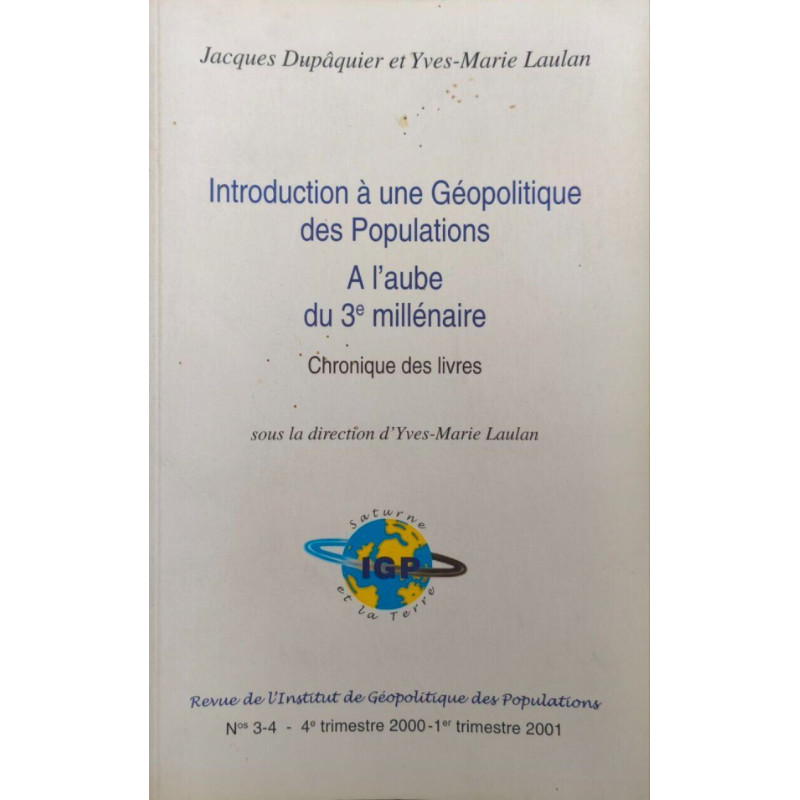 Introduction à une Géopolitique des PopulationsA l'aube du 3e...