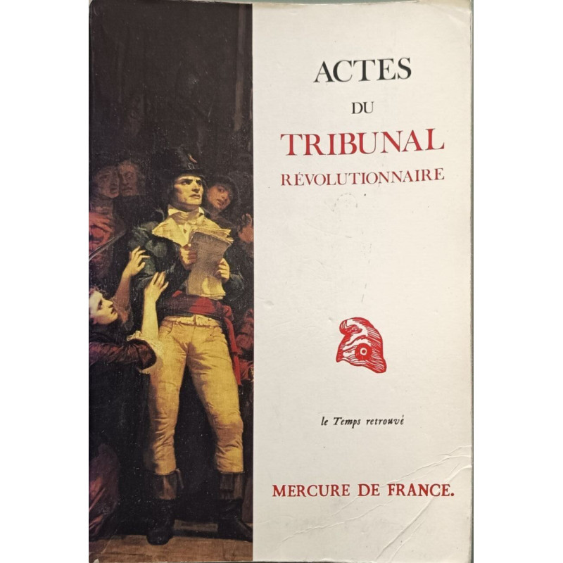 Actes du Tribunal Révolutionnaire