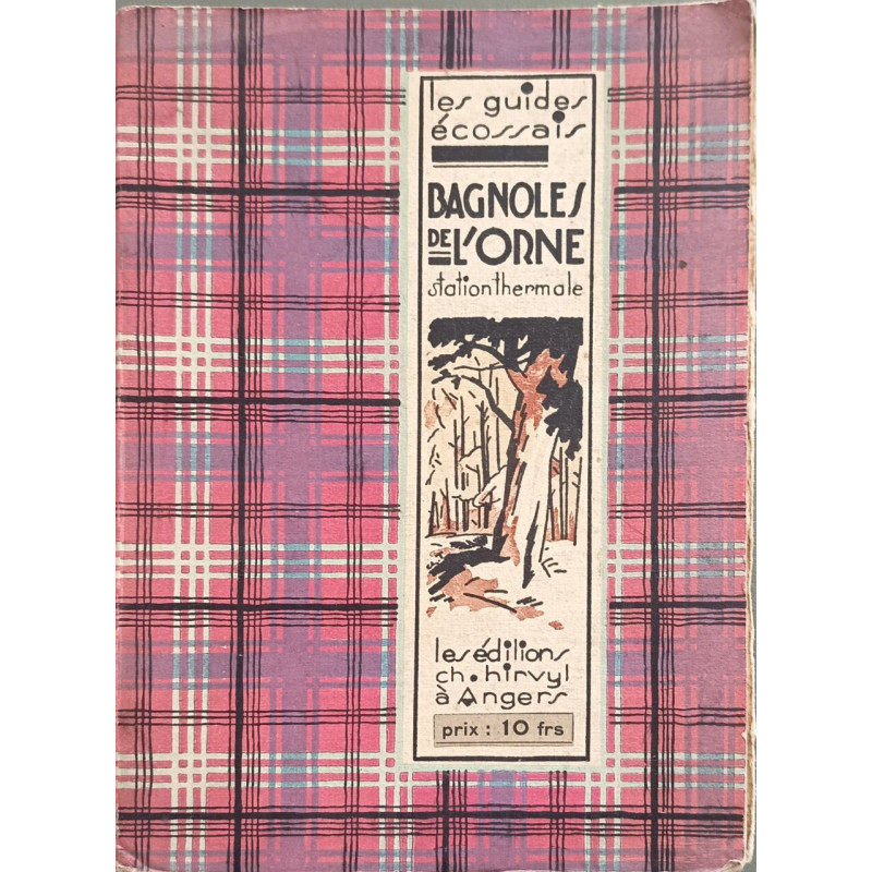 Bagnoles de l'Orne station thermale illustrations de Ch. Hirvy à...