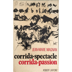 Corrida spectacle corrida passion