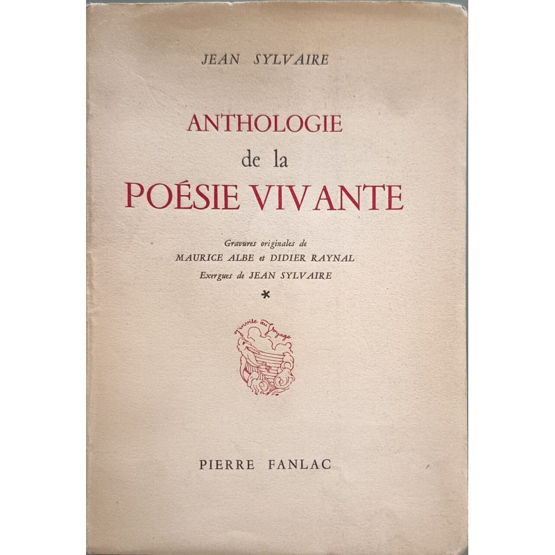 Anthologie de la poésie vivante gravures originales de M. Albe et...