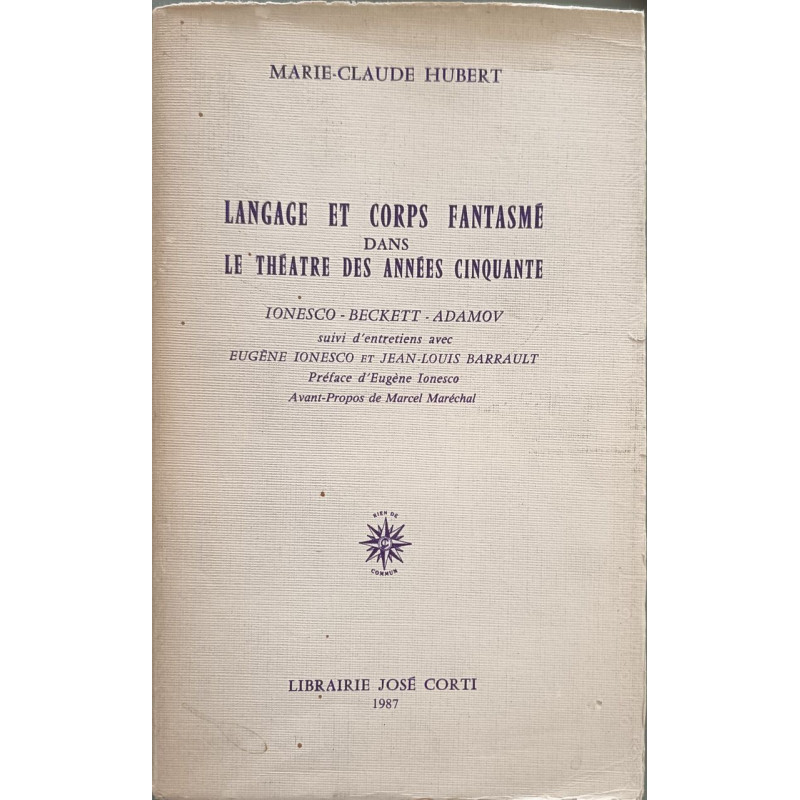 Langage et corps fantasmé dans le théâtre des années cinquante :...