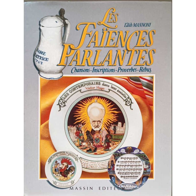 Les faïences parlantes