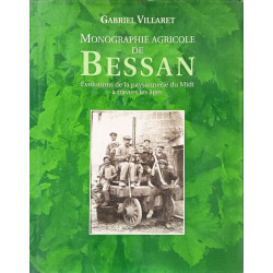 Monographie agricole de Bessan: Evolutions de la paysannerie du...
